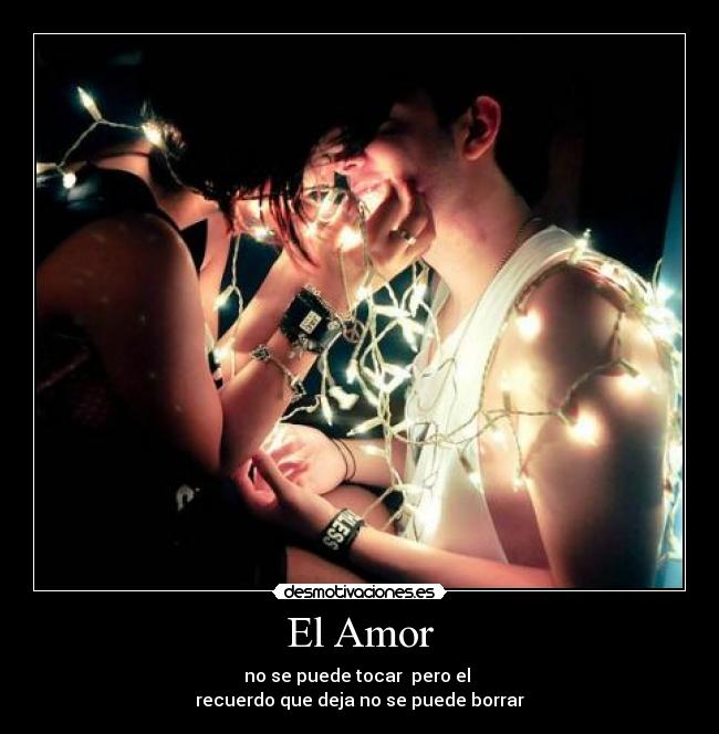 El Amor -