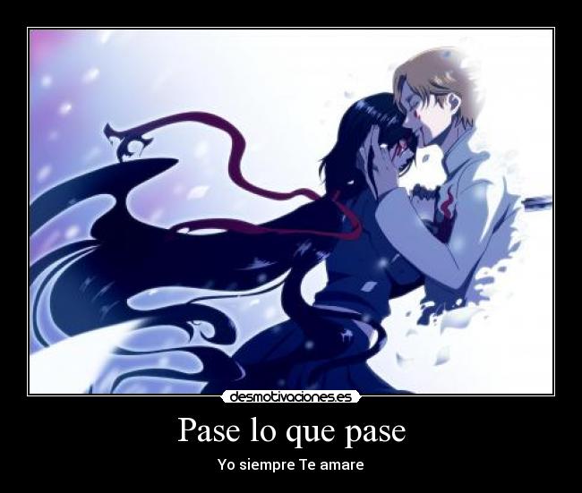 Pase lo que pase - Yo siempre Te amare