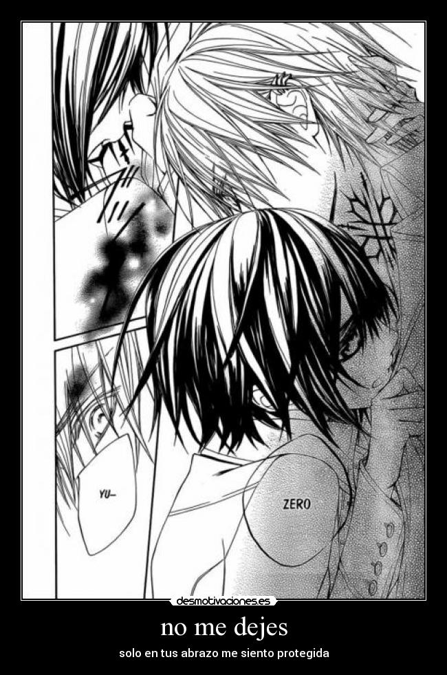 no me dejes - solo en tus abrazo me siento protegida