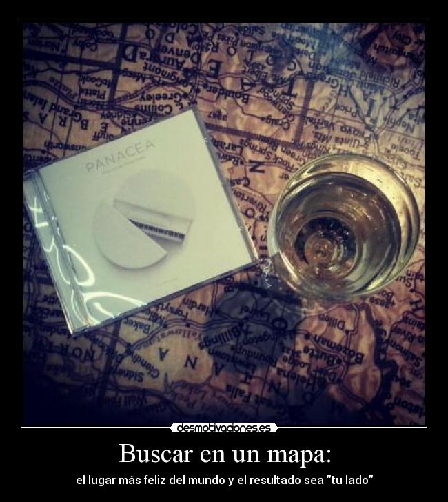 Buscar en un mapa: - el lugar más feliz del mundo y el resultado sea tu lado