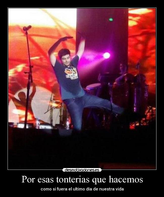 Por esas tonterias que hacemos -