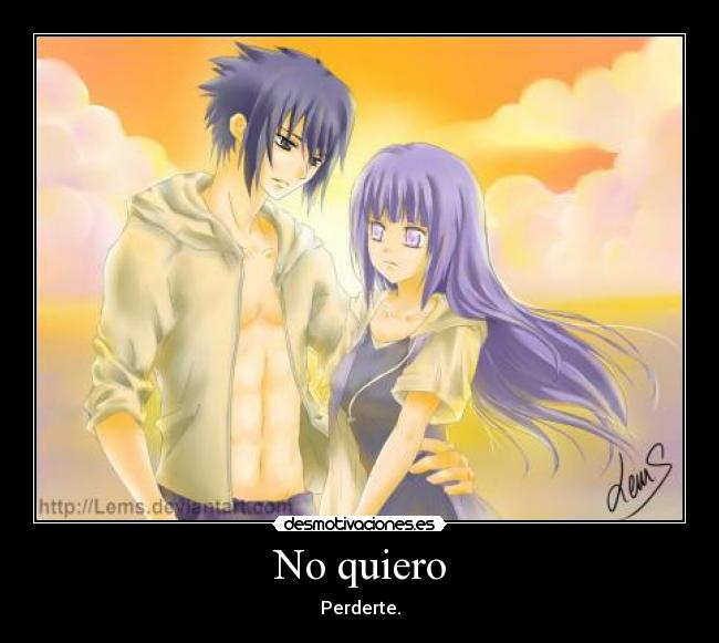No quiero - Perderte.