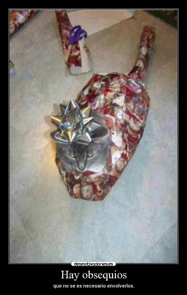 Hay obsequios -