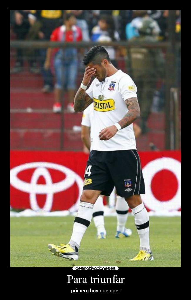 Para triunfar - primero hay que caer