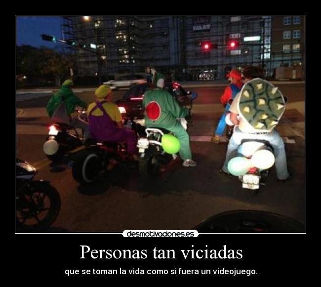 Personas tan viciadas - 