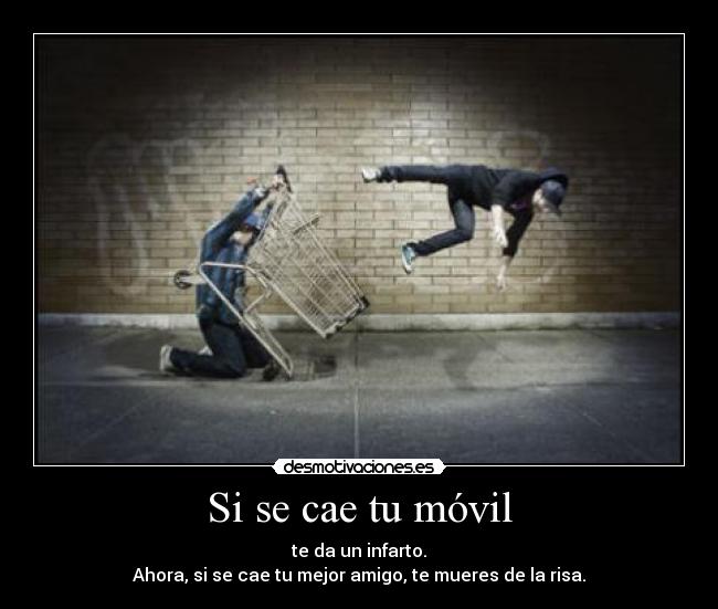 Si se cae tu móvil - 