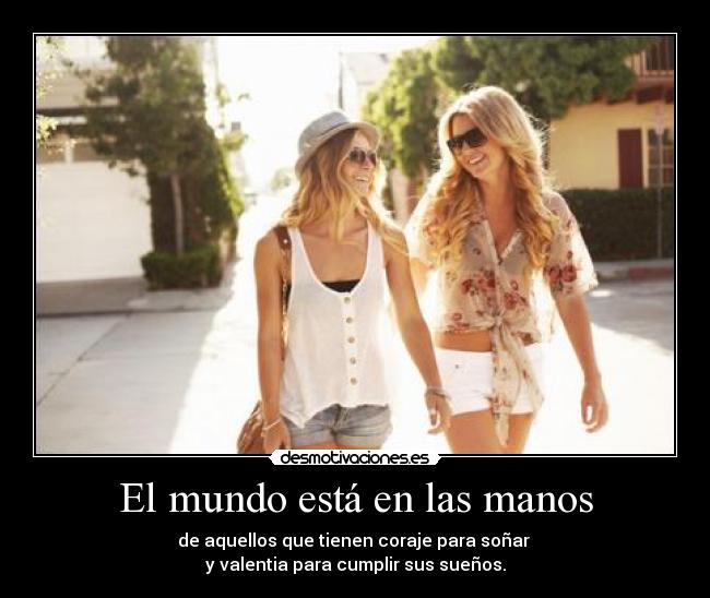 El mundo está en las manos - 