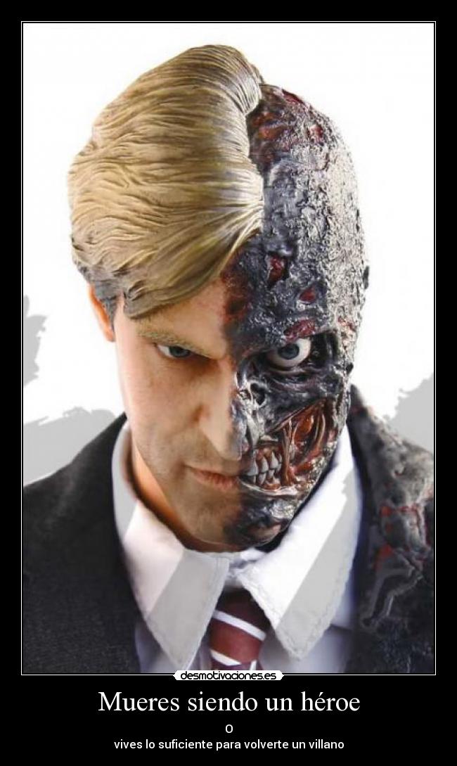 Mueres siendo un héroe -