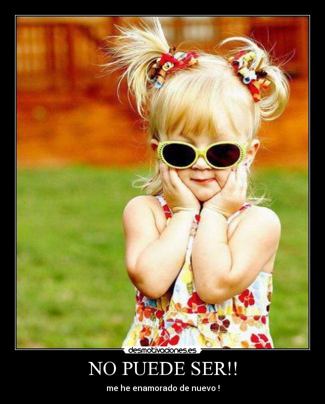 NO PUEDE SER!! - me he enamorado de nuevo !