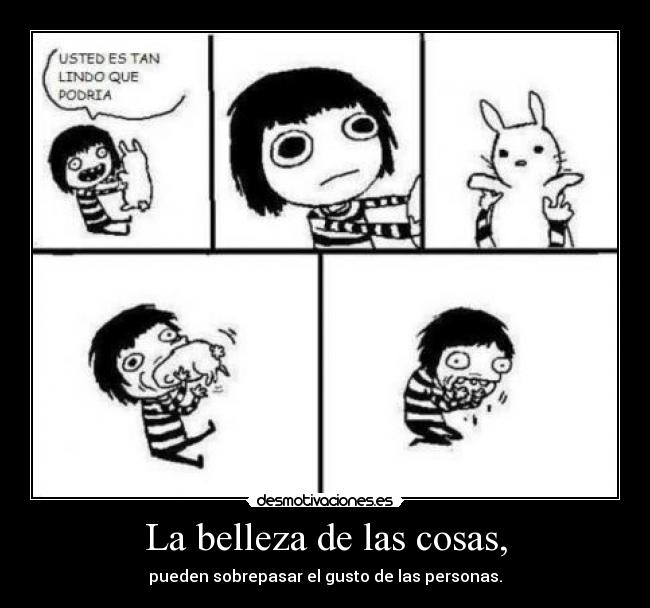 La belleza de las cosas, - 