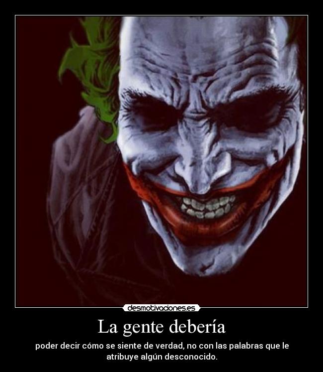 carteles gente deberia desmotivaciones