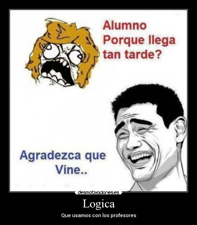 Logica - Que usamos con los profesores