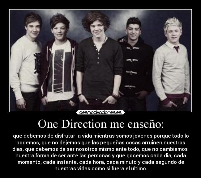 One Direction me enseño: - 