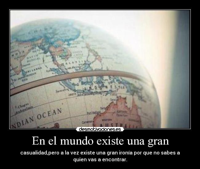 En el mundo existe una gran -