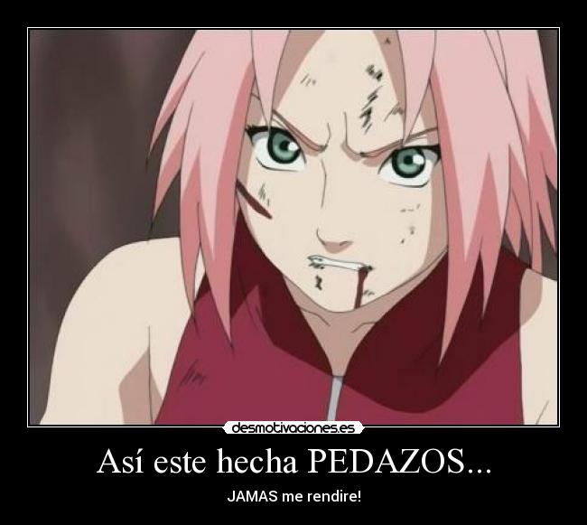 Así este hecha PEDAZOS... - JAMAS me rendire!