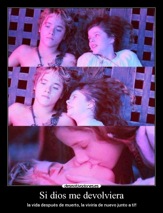Si dios me devolviera - 