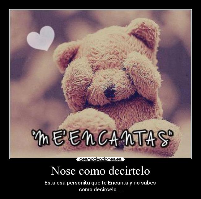 Nose como decirtelo - 