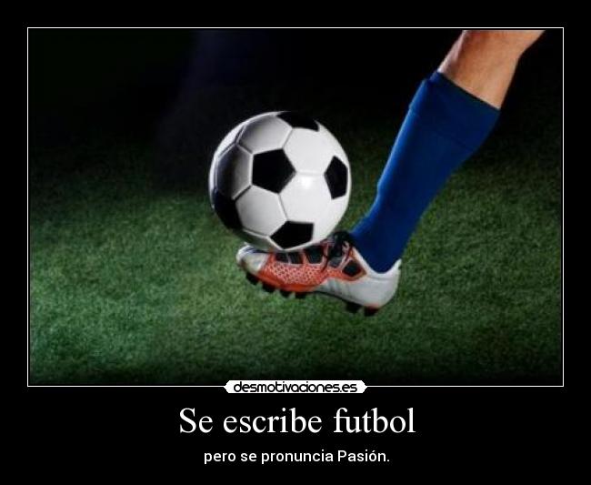 Se escribe futbol -