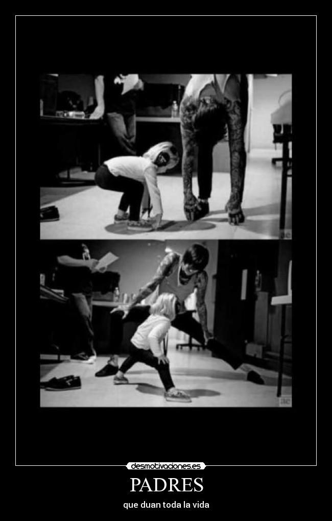 PADRES - que duan toda la vida
