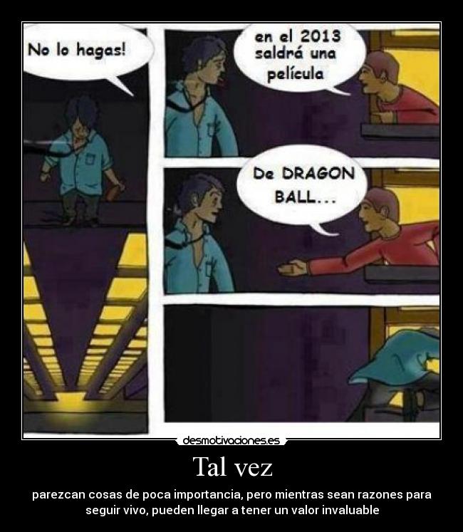 Tal vez -