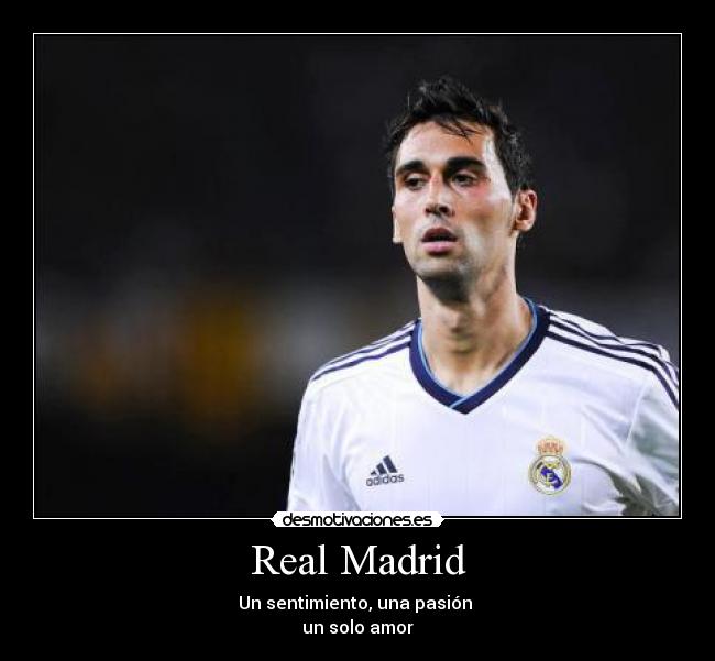 Real Madrid - Un sentimiento, una pasión
un solo amor♡