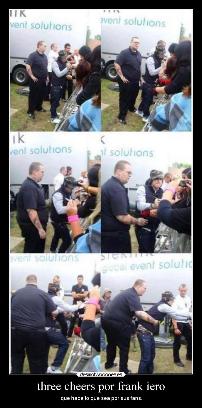 three cheers por frank iero - que hace lo que sea por sus fans.