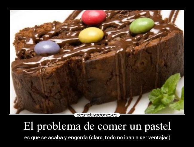 carteles pastel comer problema desmotivaciones