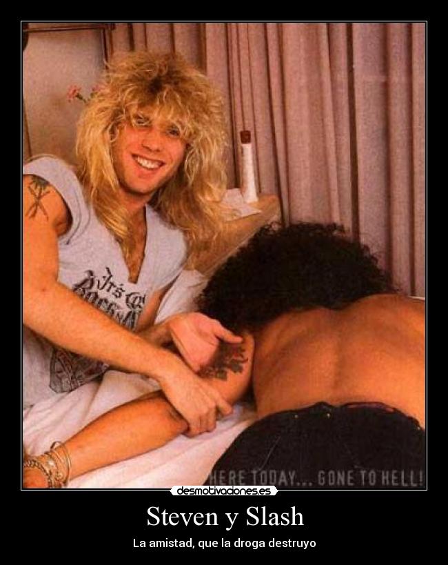 Steven y Slash -