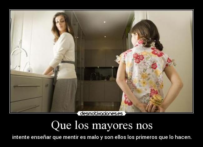 Que los mayores nos - 