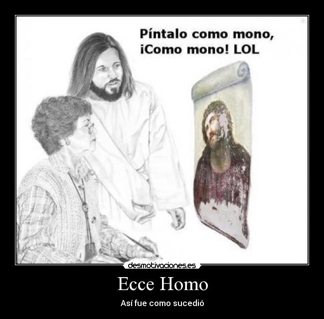 Ecce Homo -