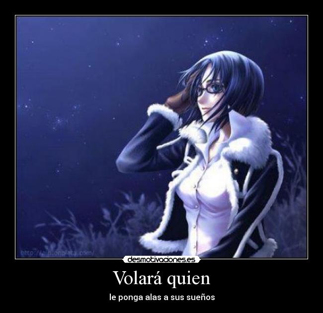 Volará quien - le ponga alas a sus sueños