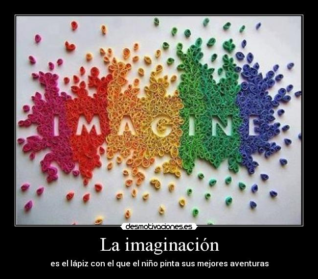 La imaginación - 