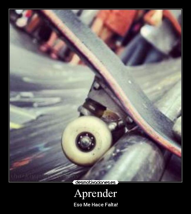 Aprender - Eso Me Hace Falta!