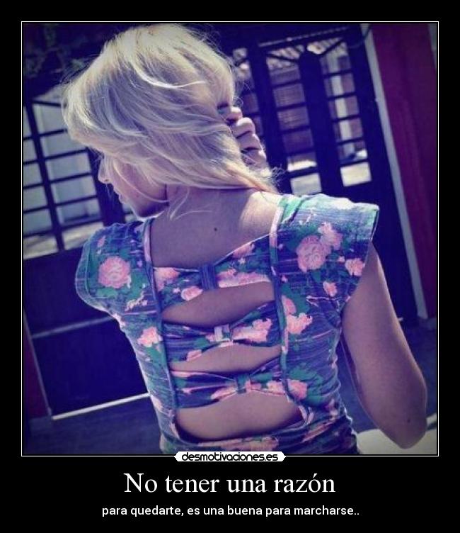 No tener una razón - 