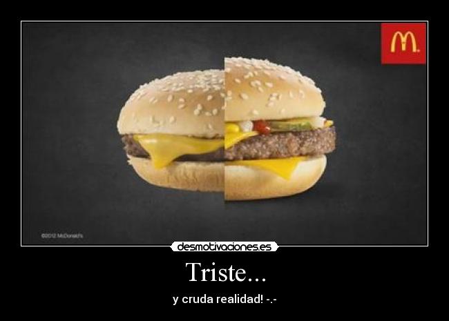 Triste... - y cruda realidad! -.-