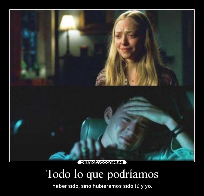 Todo lo que podríamos - 