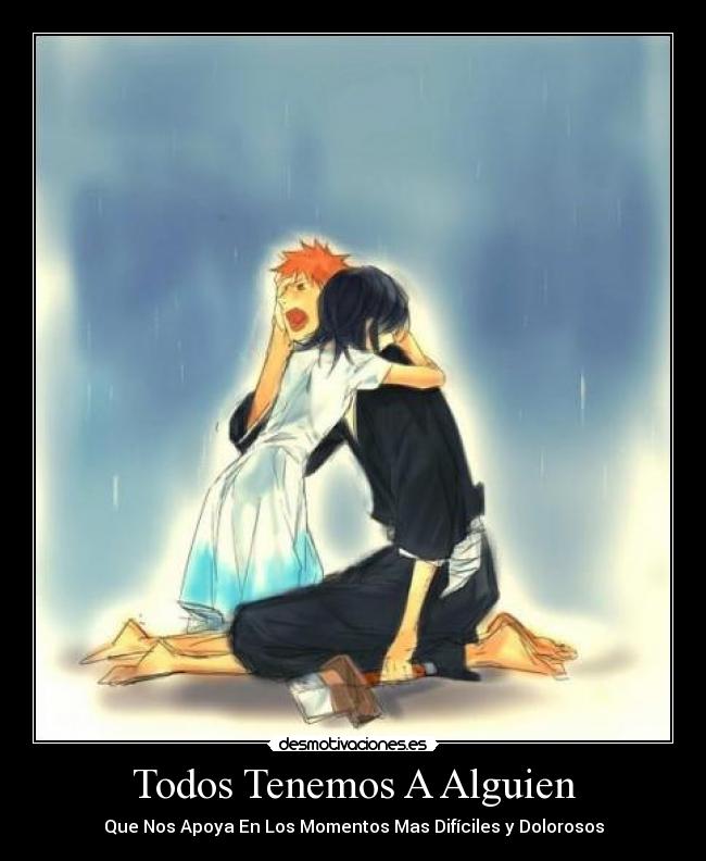 Todos Tenemos A Alguien -