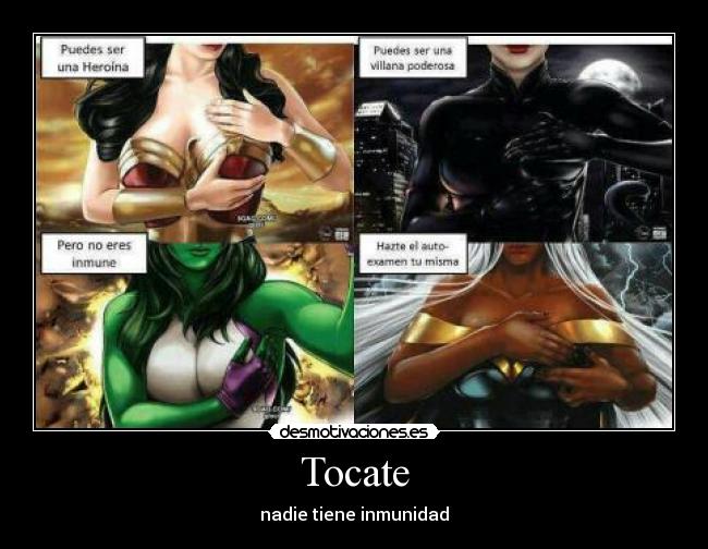 Tocate - nadie tiene inmunidad