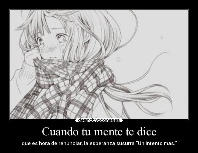 Cuando tu mente te dice - 