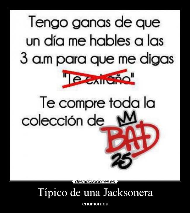 Típico de una Jacksonera - enamorada