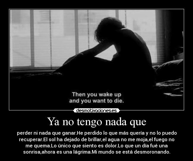 Ya no tengo nada que - 