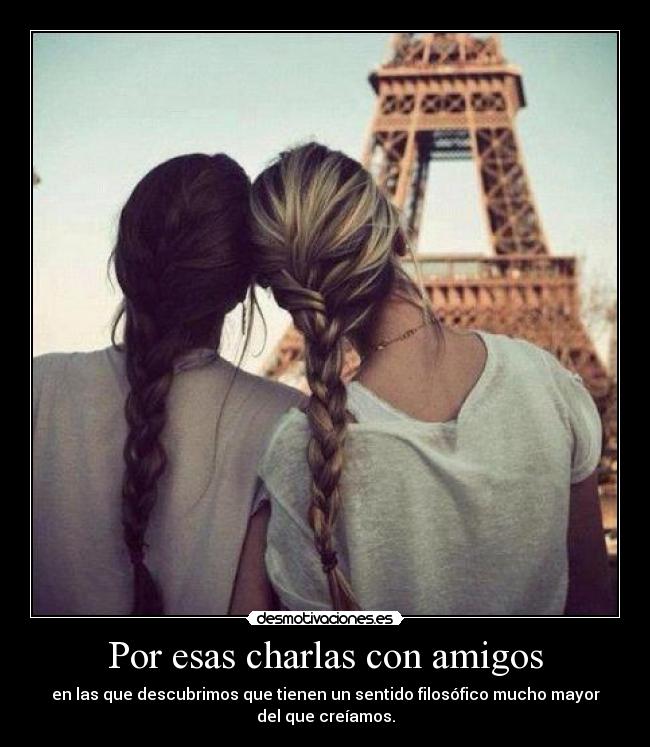 carteles amigos paulinsss vui una altre xarrada daquelles que tenim desmotivaciones