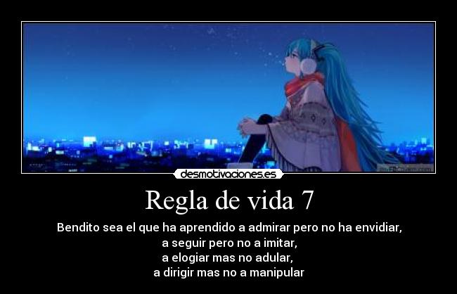Regla de vida 7 -
