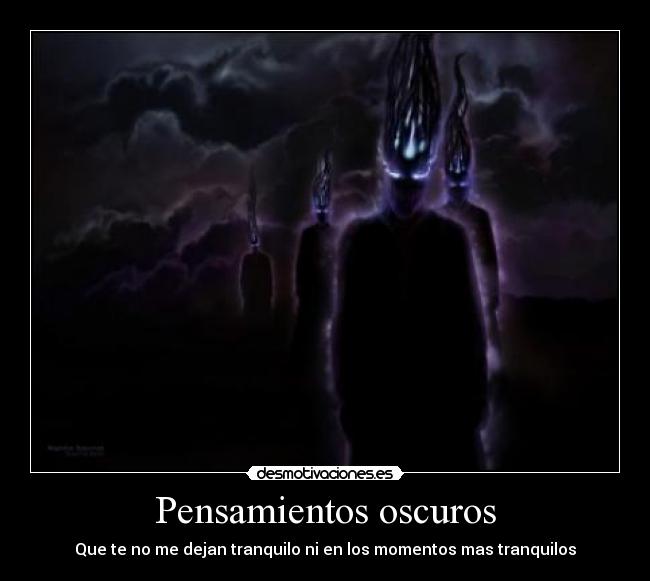pensamientos oscuros pensamientos oscuros