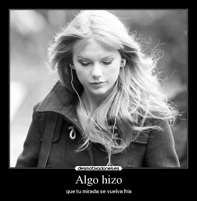 Algo hizo - 