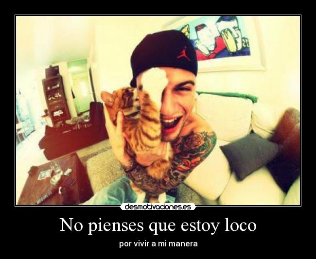 No pienses que estoy loco - 