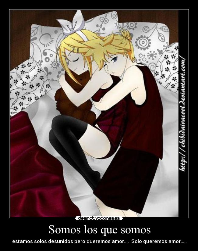 Somos los que somos -