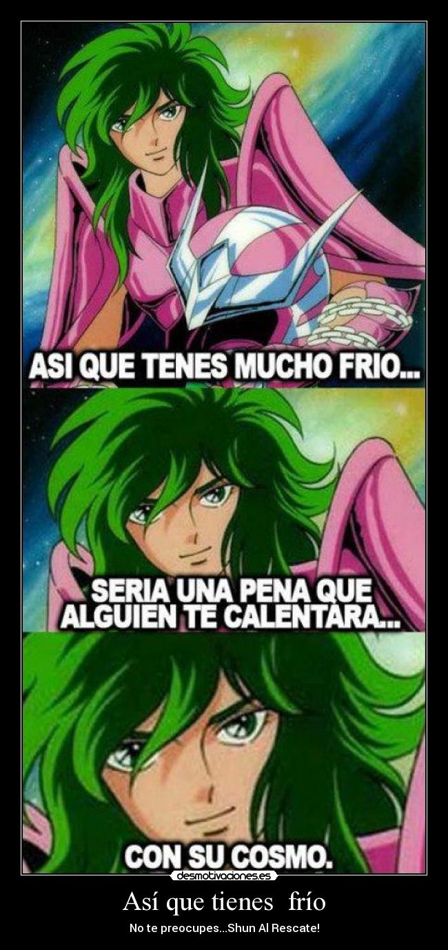 carteles saint seiya shun cosmos libra desmotivaciones