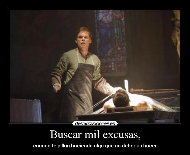 carteles dexter desmotivaciones