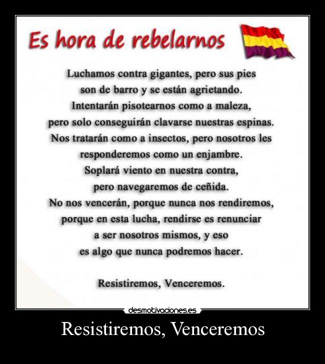 Resistiremos, Venceremos - 